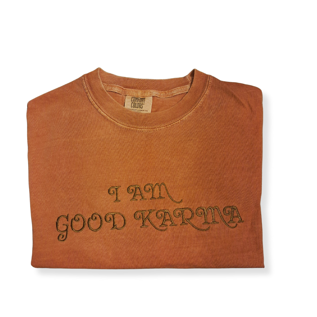 Embroidered "I AM Good Karma" T-shit